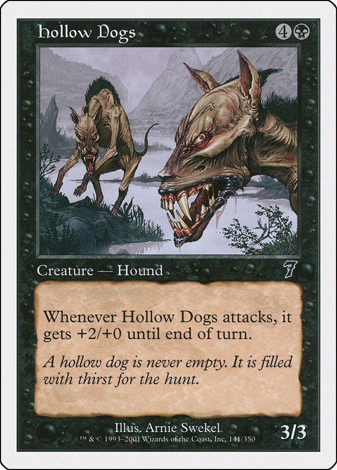 Hollow Dogs (141) (7ED)