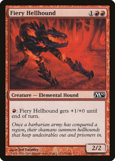 Fiery Hellhound (135) (M10)