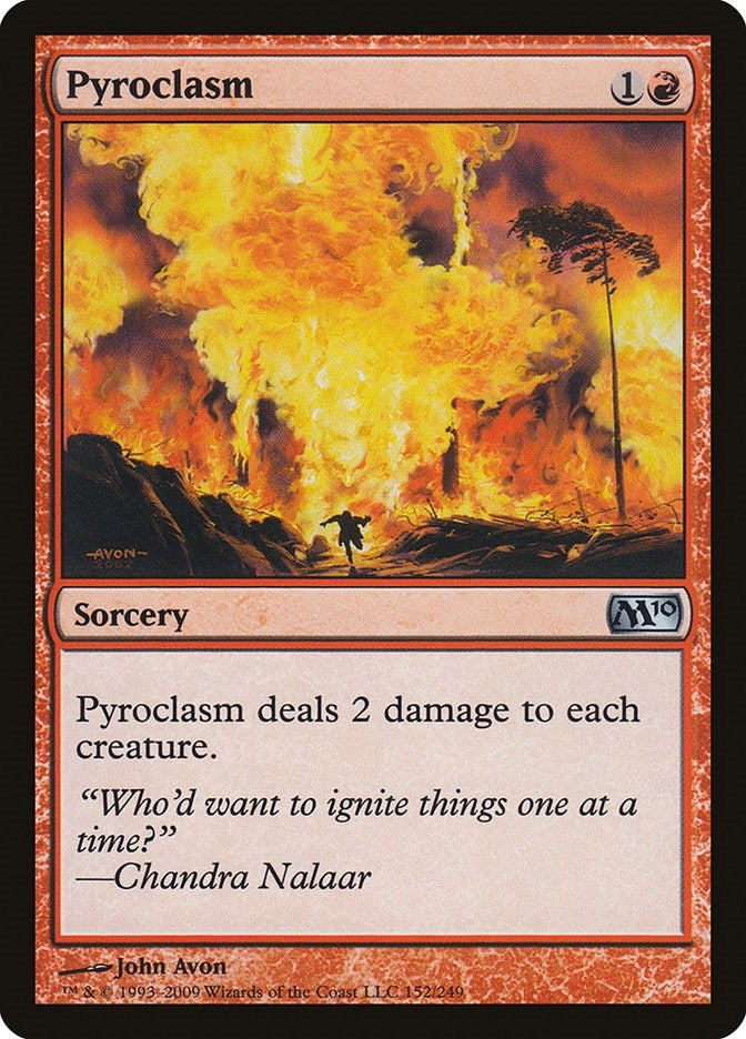 Pyroclasm (152) (M10)
