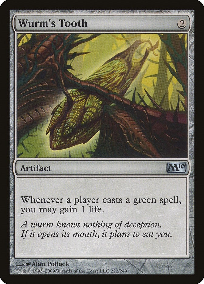Wurm's Tooth (222) (M10)