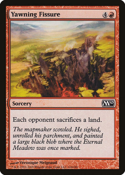 Yawning Fissure (164) (M10)