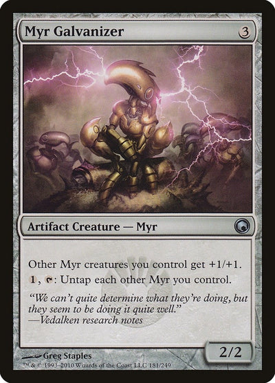 Myr Galvanizer (181) (SOM)