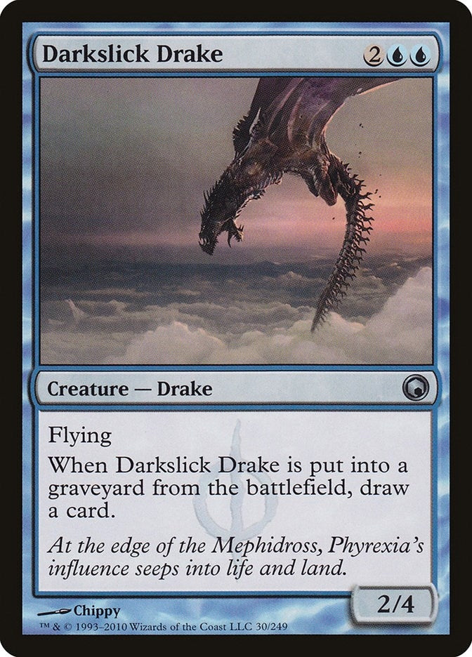 Darkslick Drake (30) (SOM)