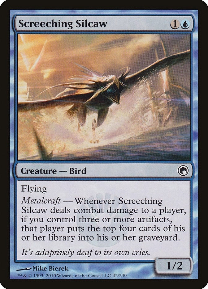 Screeching Silcaw (42) (SOM)