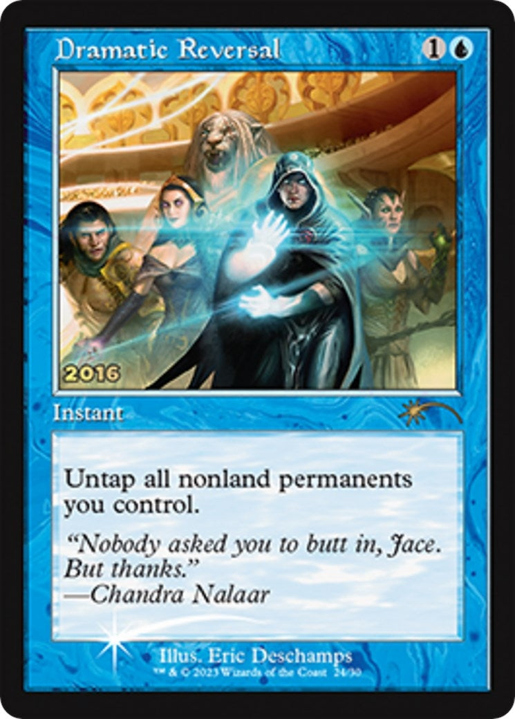 Dramatic Reversal (24) (30A-P)