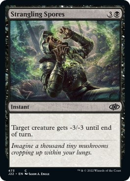Strangling Spores (473) (J22)
