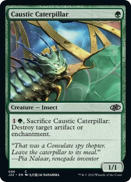 Caustic Caterpillar (86) (J22)