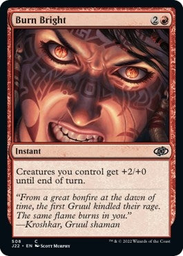Burn Bright (508) (J22)