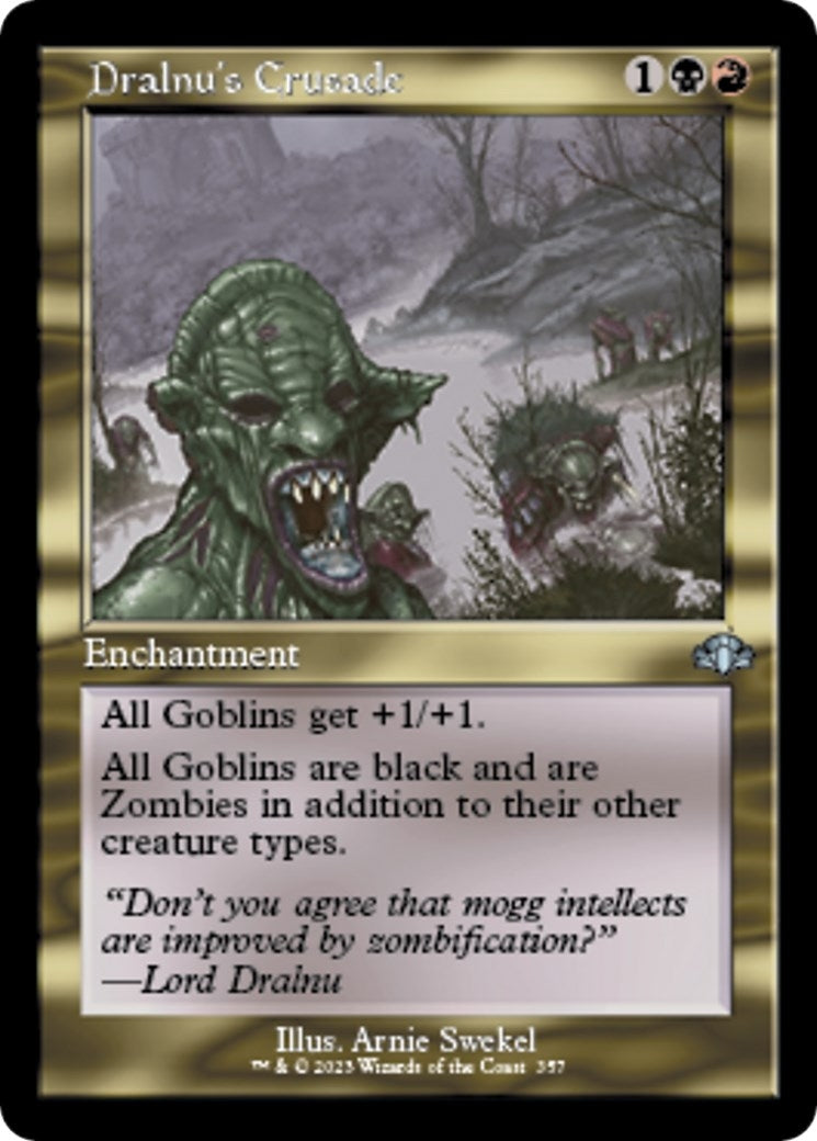 Dralnu's Crusade (Retro Frame) (357) (DMR)