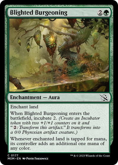 Blighted Burgeoning (177) (MOM)
