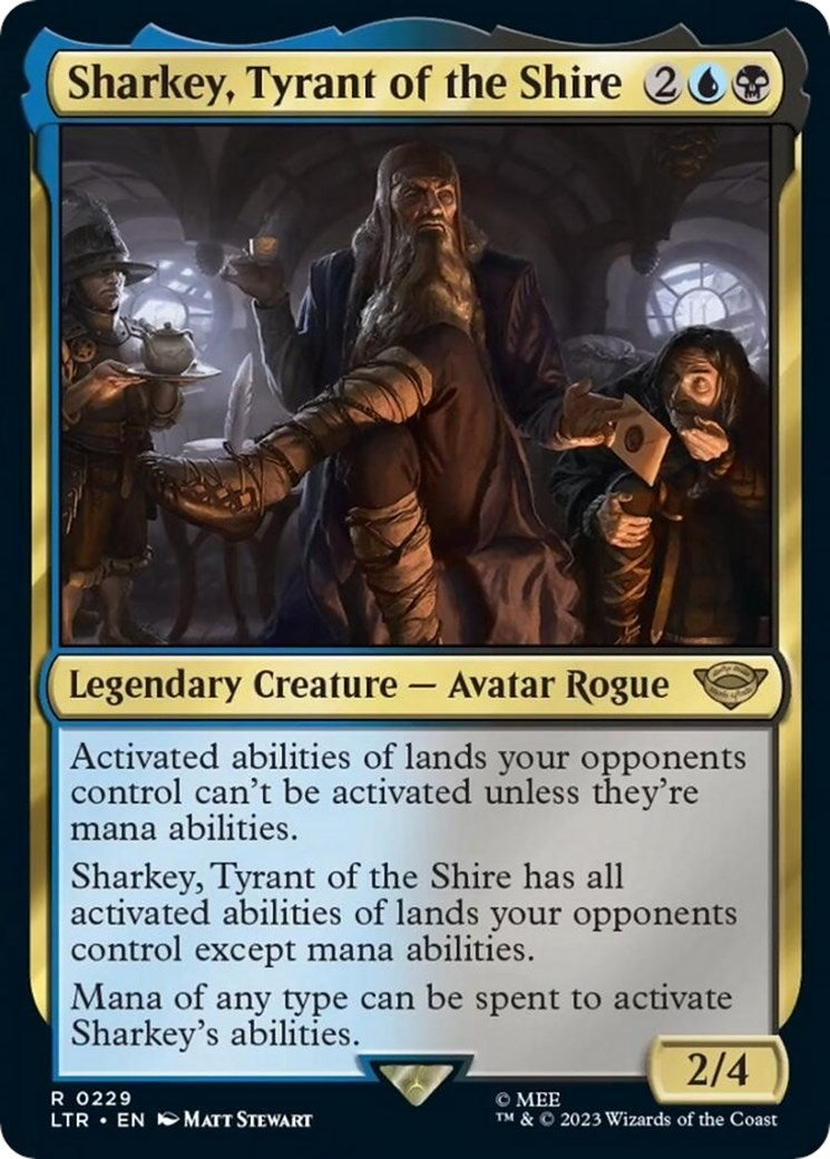 Sharkey, Tyrant of the Shire (229) (LTR)