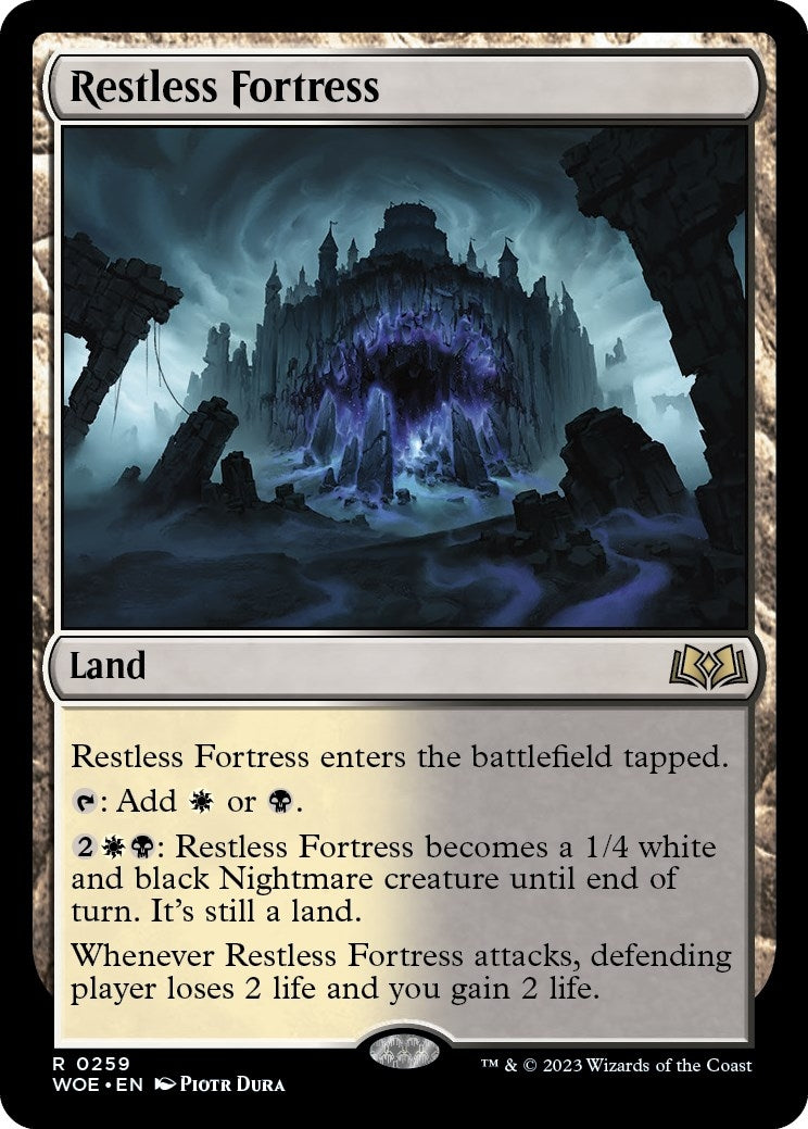 Restless Fortress (259) (WOE)