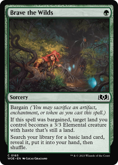 Brave the Wilds (165) (WOE)