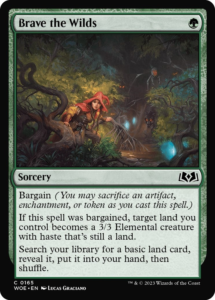Brave the Wilds (165) (WOE)
