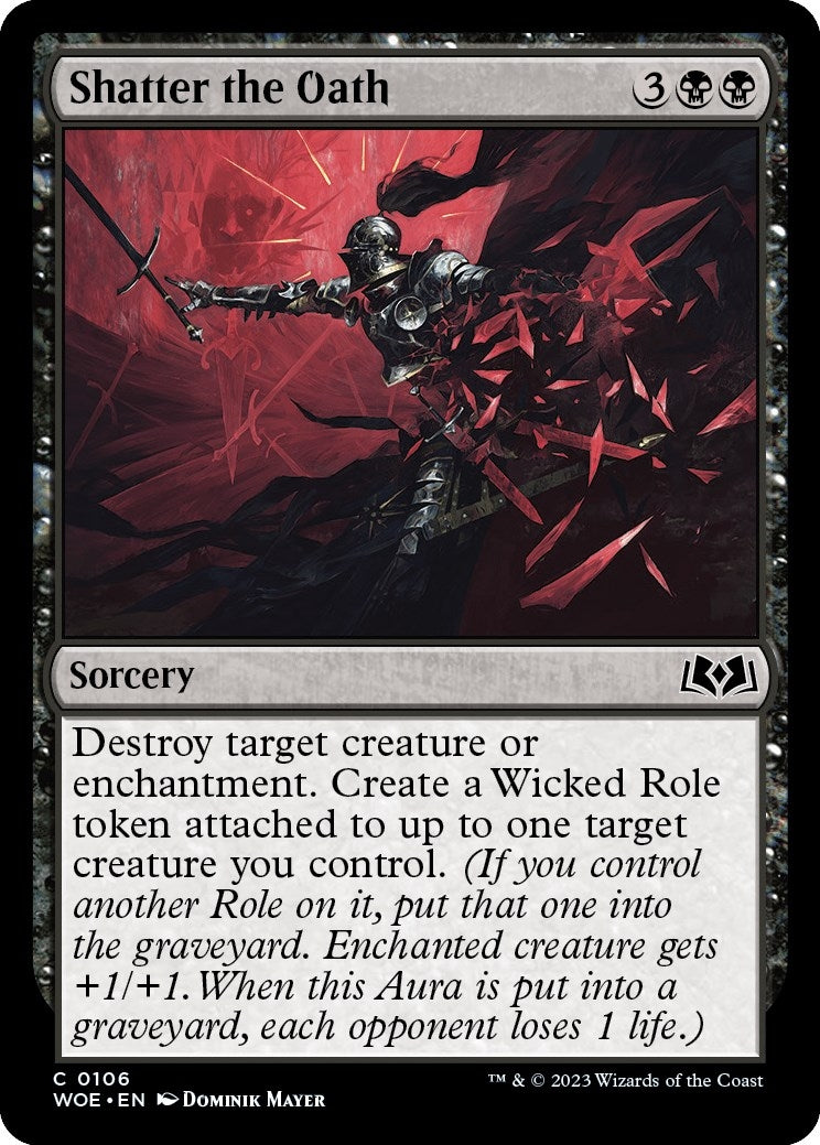 Shatter the Oath (106) (WOE)