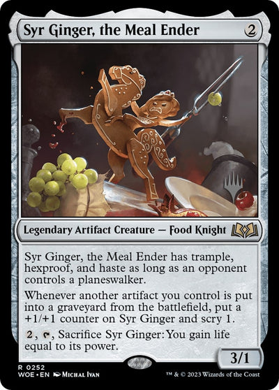 Syr Ginger, the Meal Ender (252) (PPWOE)