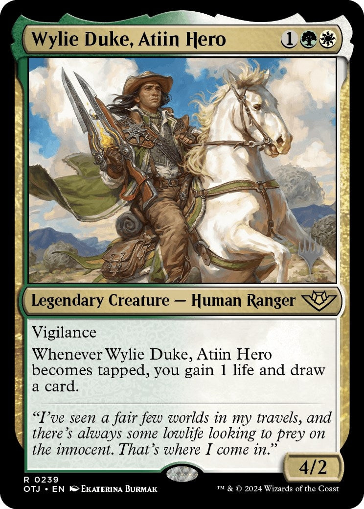 Wylie Duke, Atiin Hero (239) (PPOTJ)