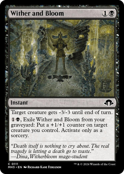 Wither and Bloom (111) (MH3)
