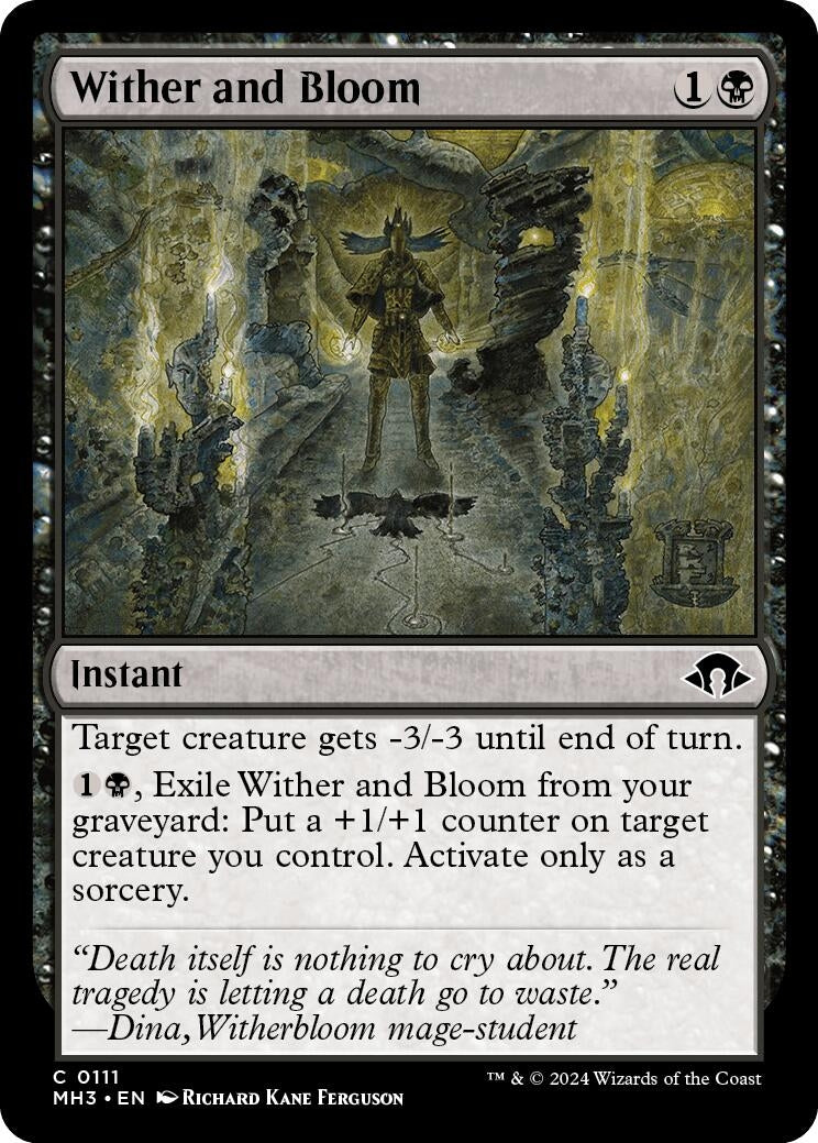 Wither and Bloom (111) (MH3)