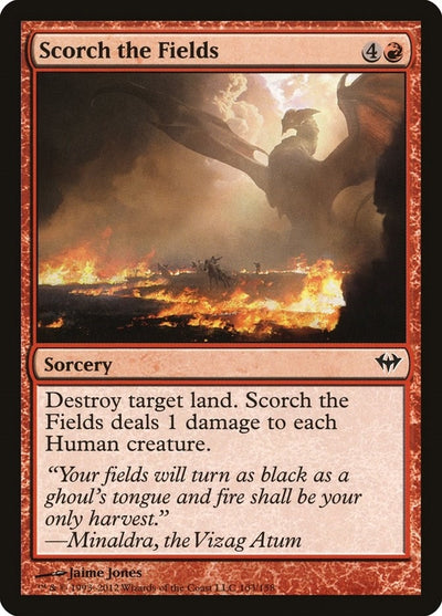 Scorch the Fields (103) (DKA)