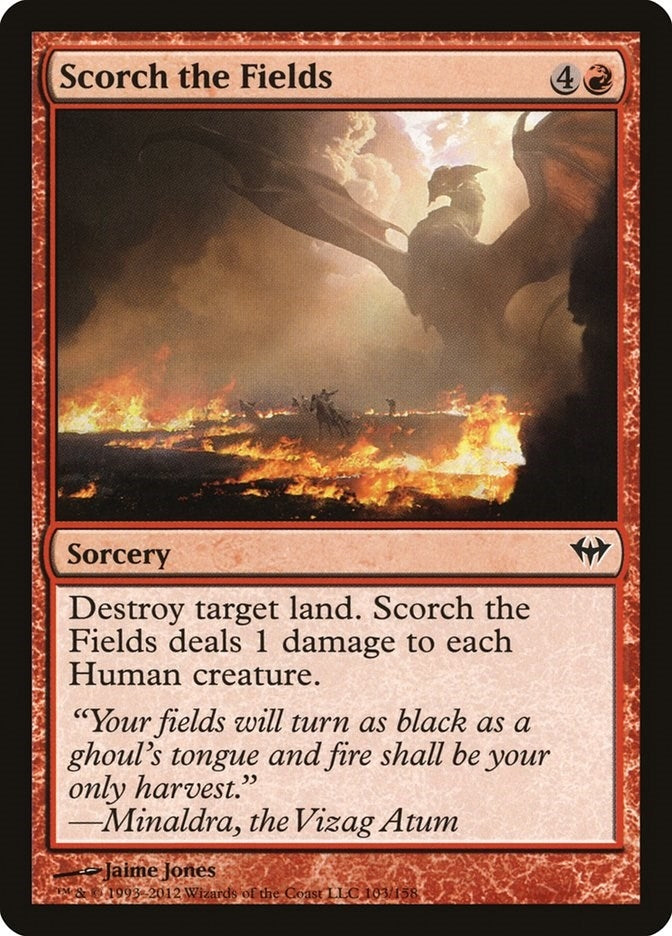 Scorch the Fields (103) (DKA)