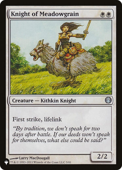 Knight of Meadowgrain (5) (LIST)