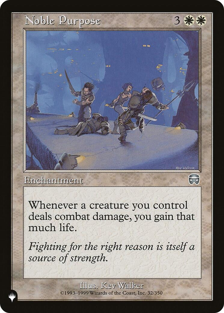 Noble Purpose (32/350) (LIST)