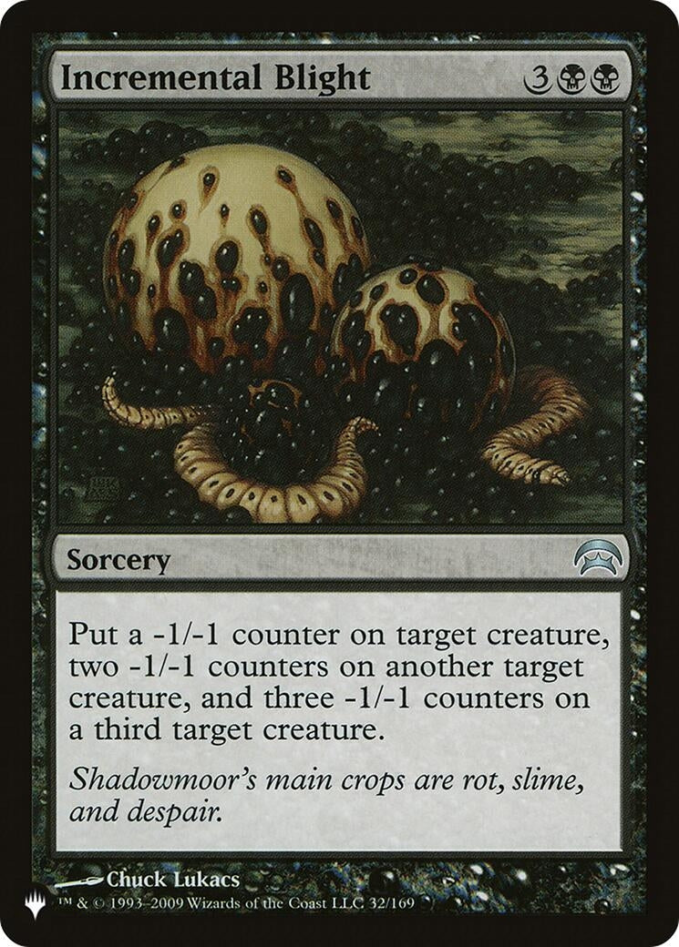 Incremental Blight (32/169) (LIST)