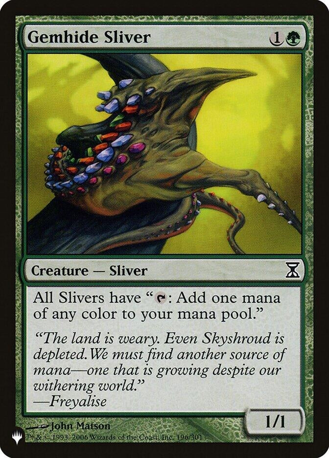 Gemhide Sliver (TSP) (196) (LIST)