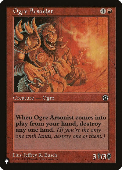 Ogre Arsonist (LIST)