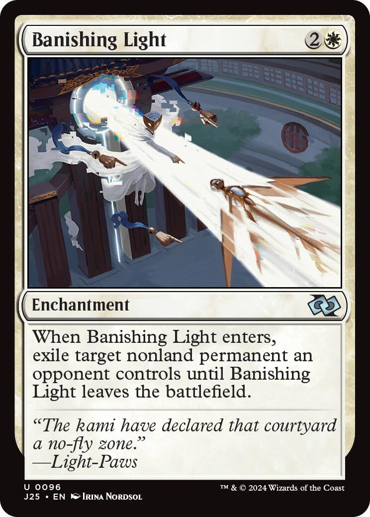 Banishing Light (96) (J25)