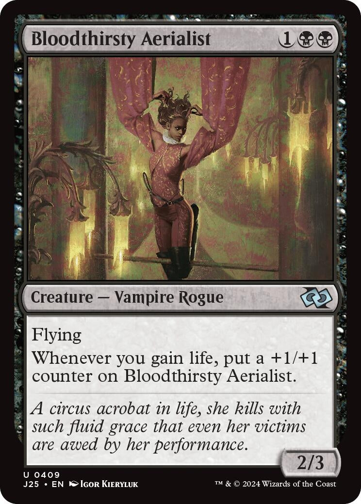Bloodthirsty Aerialist (409) (J25)
