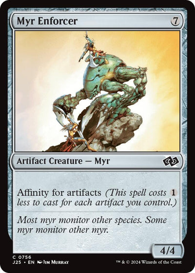 Myr Enforcer (756) (J25)