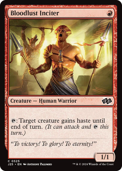 Bloodlust Inciter (525) (J25)