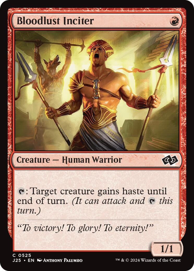 Bloodlust Inciter (525) (J25)