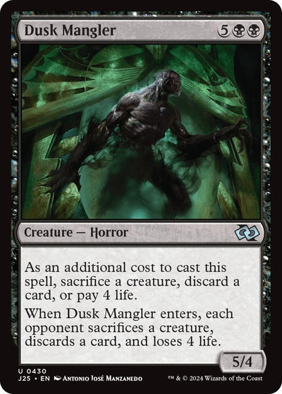 Dusk Mangler (430) (J25)