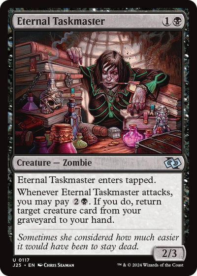Eternal Taskmaster (117) (J25)