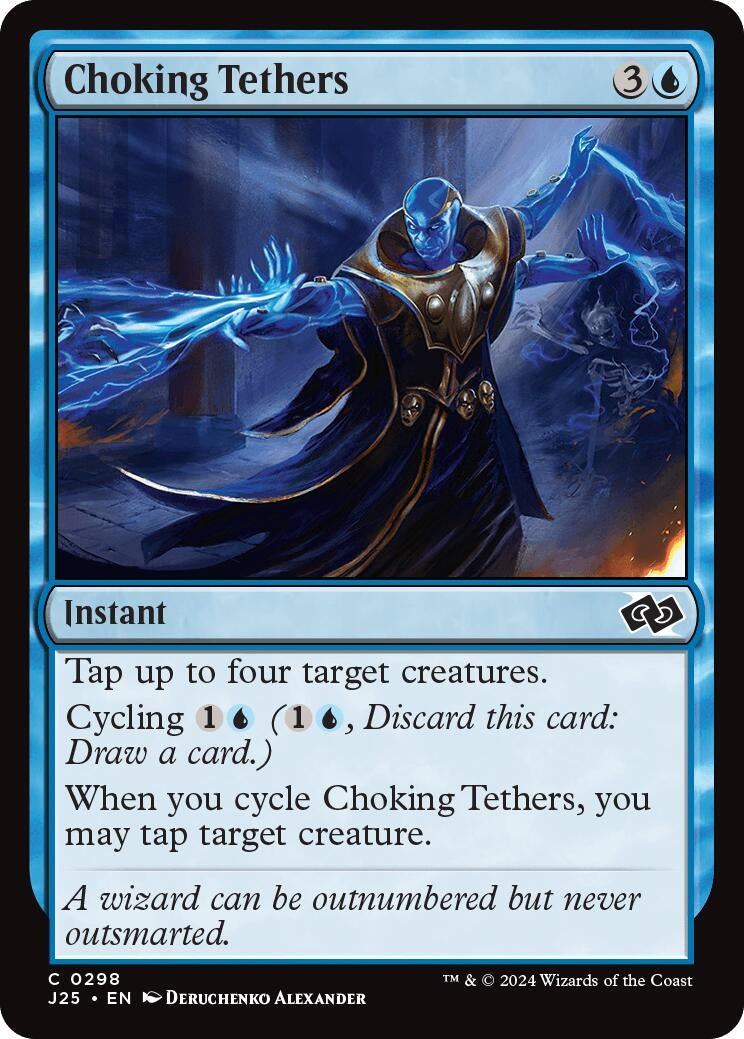 Choking Tethers (298) (J25)