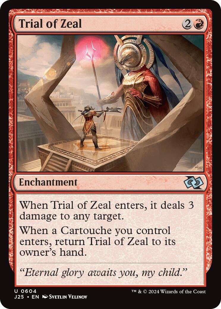 Trial of Zeal (604) (J25)