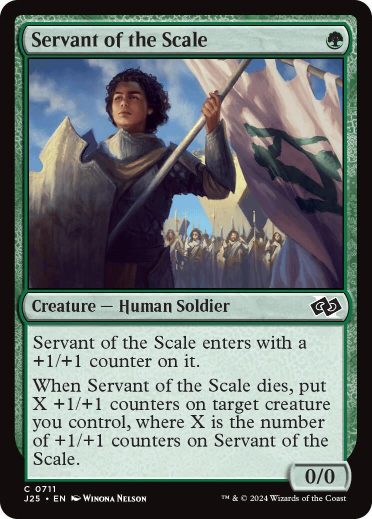 Servant of the Scale (711) (J25)