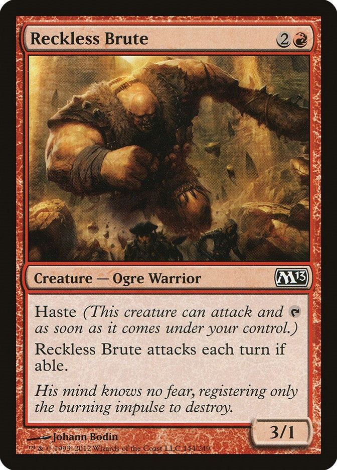 Reckless Brute (144) (M13)