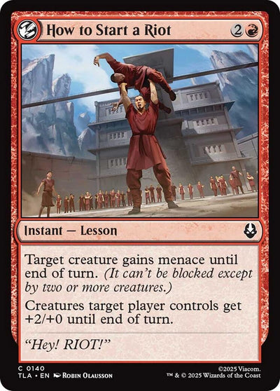 How to Start a Riot (140) (TLA)