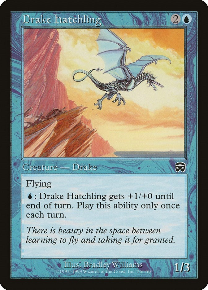 Drake Hatchling (76) (MMQ)
