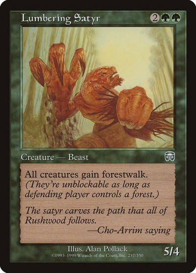 Lumbering Satyr (257) (MMQ)