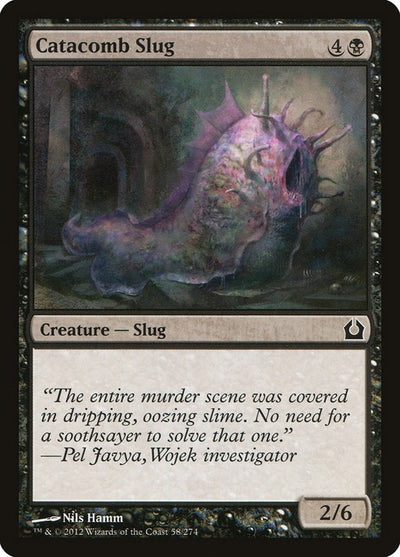 Catacomb Slug (58) (RTR)