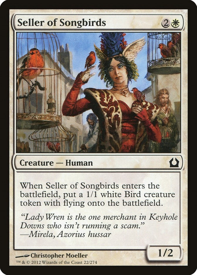 Seller of Songbirds (22) (RTR)