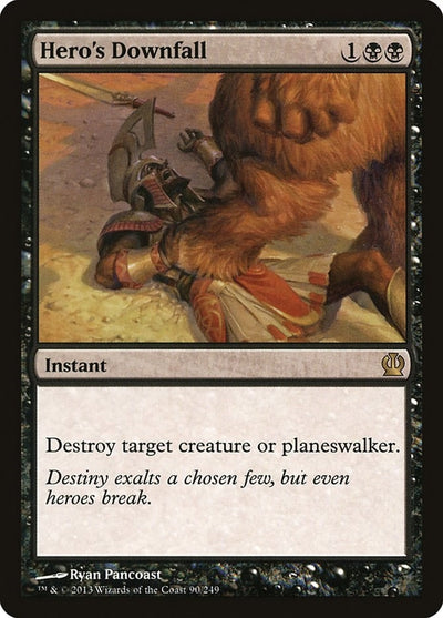 Hero's Downfall (90) (THS)
