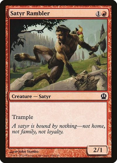 Satyr Rambler (139) (THS)