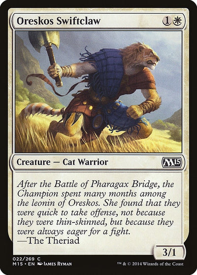 Oreskos Swiftclaw (22) (M15)