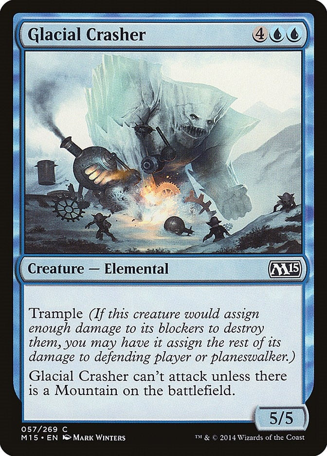 Glacial Crasher (57) (M15)